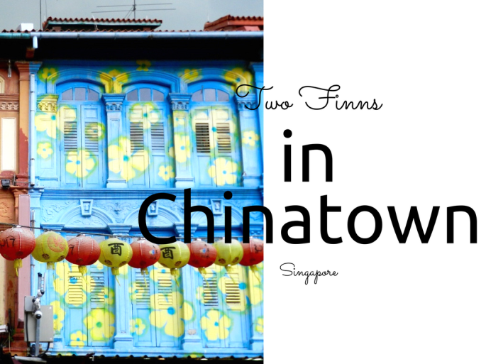 Two Finns in Chinatown Singapore